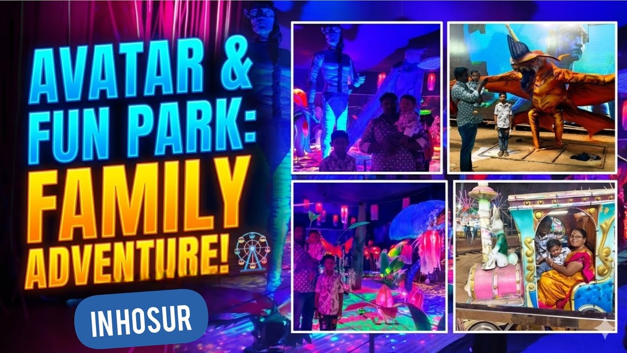 Hosur-la Avatar World Exhibition 😱🔥 | ₹80  Ticket-ku Worth Ah? | Revathi Maruthu Vlogs#familyvlog