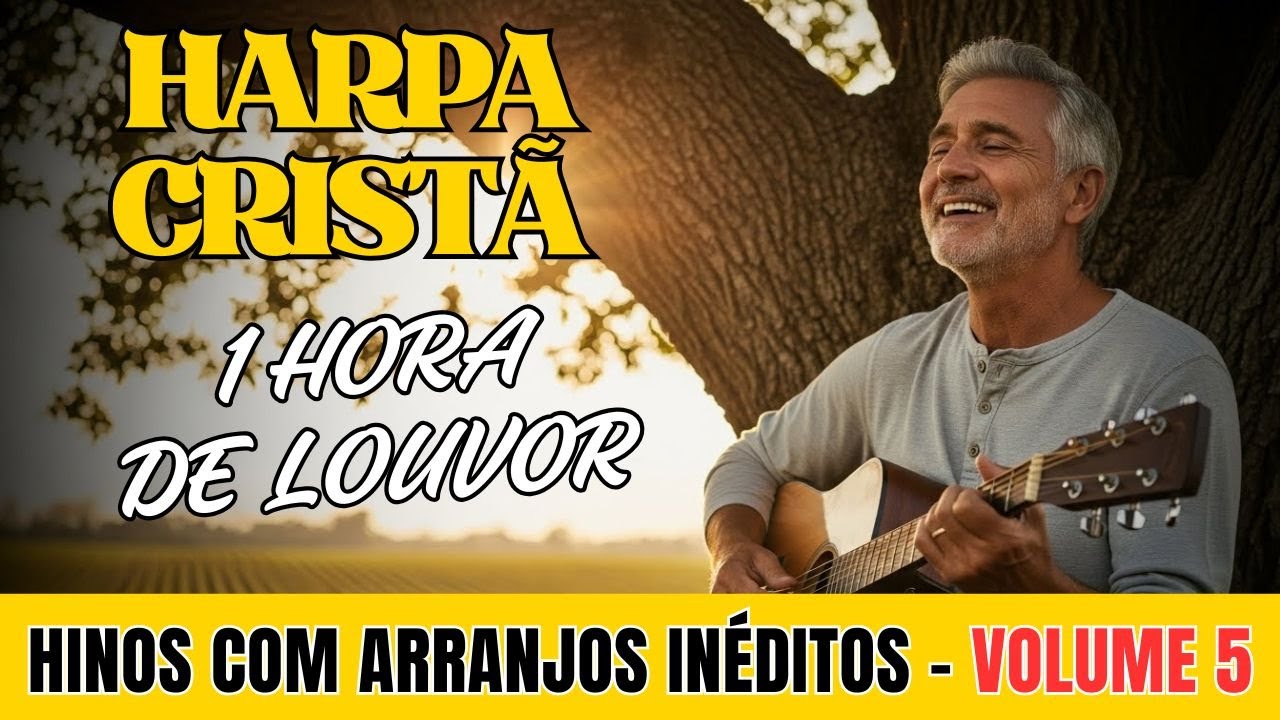 LANÇAMENTO 2026 - Harpa Cristã Sertaneja - Volume 5 Inédito