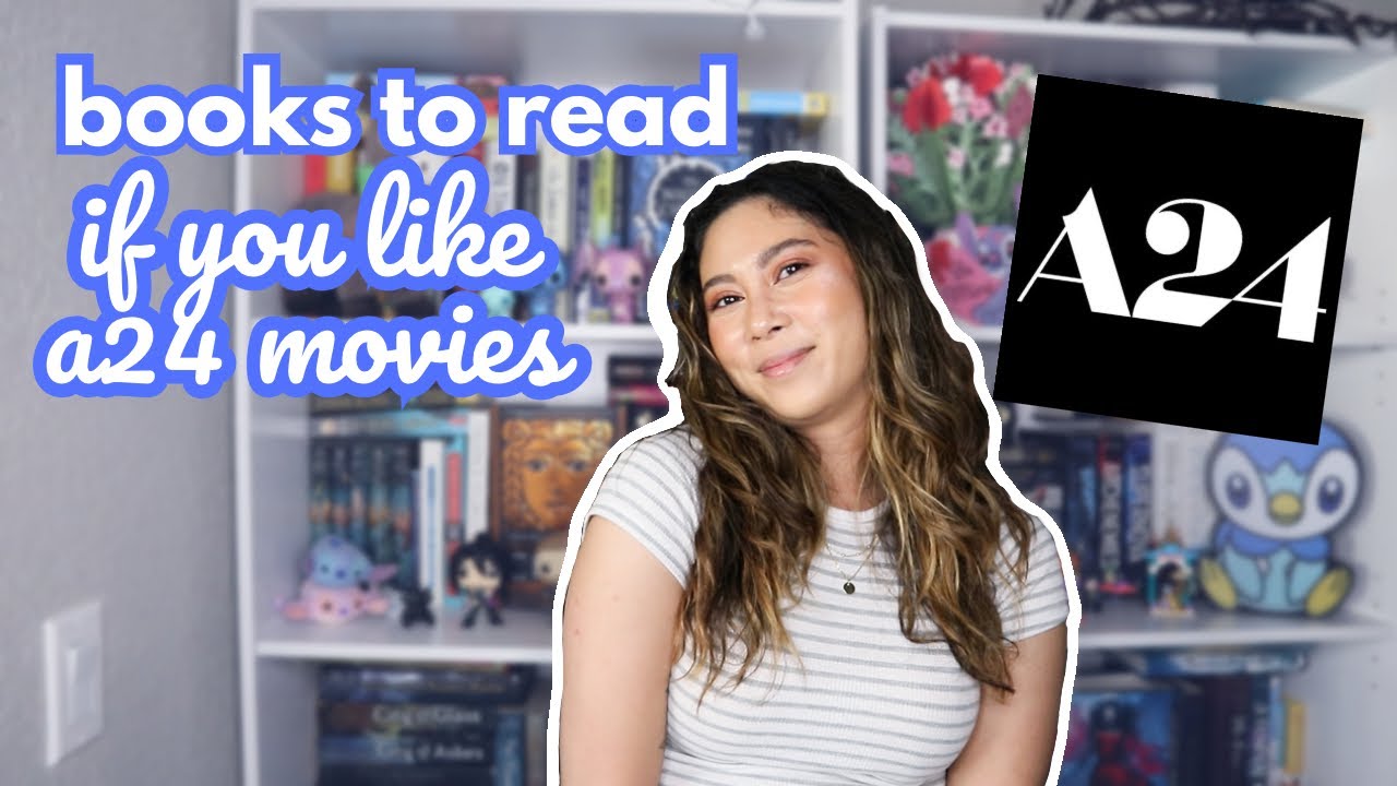 Like A24 Movies? Read These Books