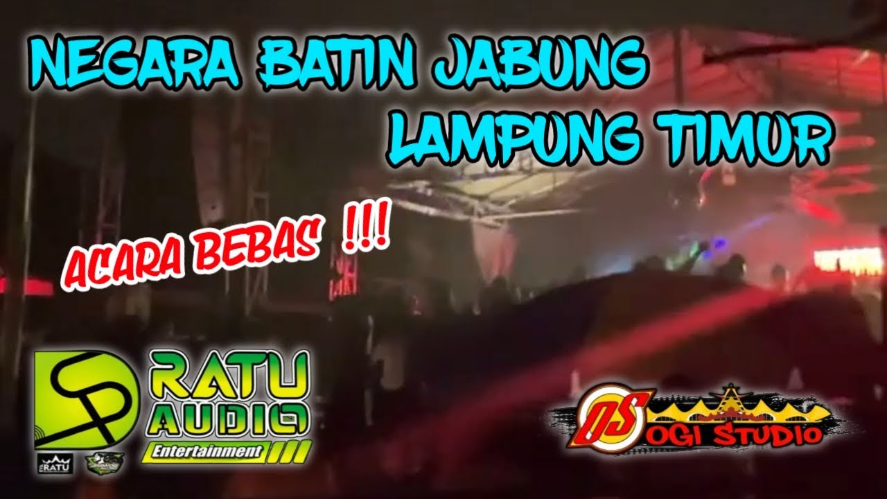 🟢NEGARA BATIN JABUNG LAMPUNG TIMUR DOUBLE SOUND