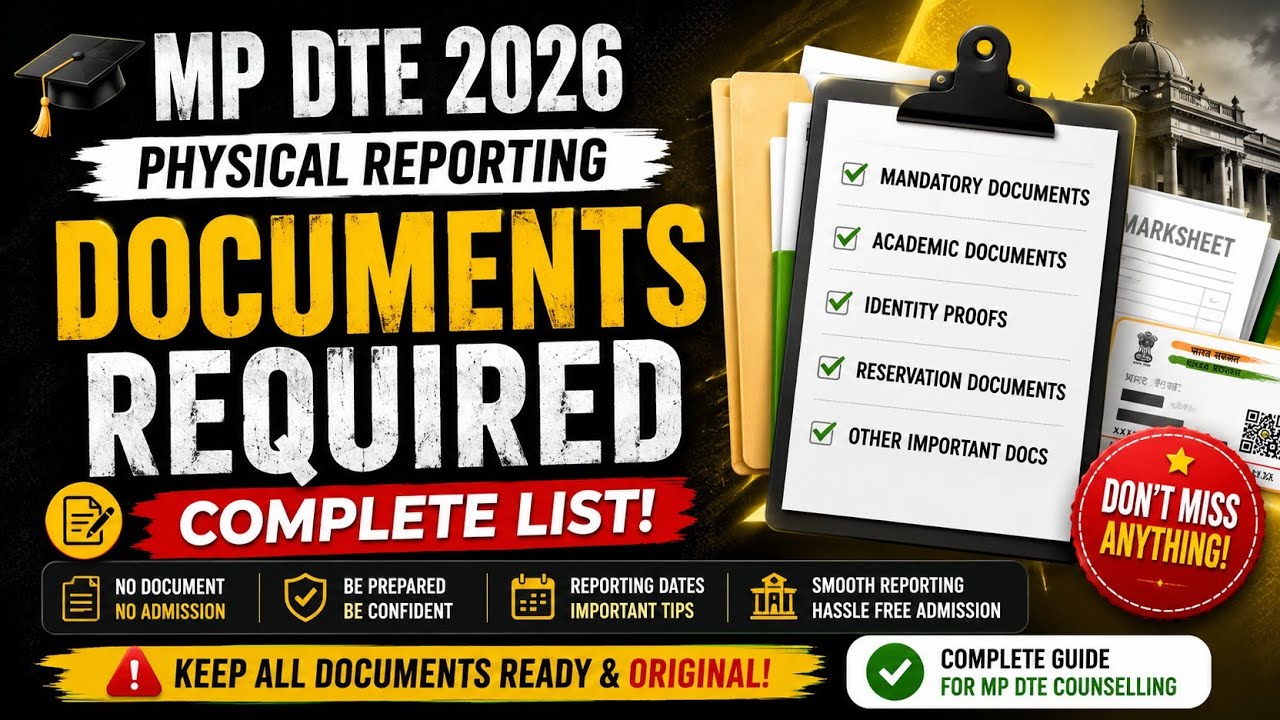 🚨 MP DTE 2026 Physical Reporting Documents Required | Complete Checklist Before Admission