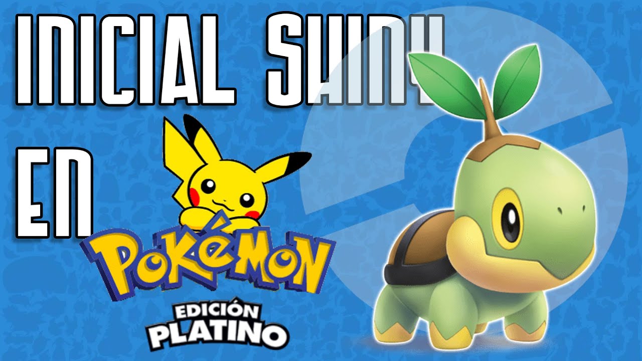 como tener el INICIAL SHINY en Pokémon platino