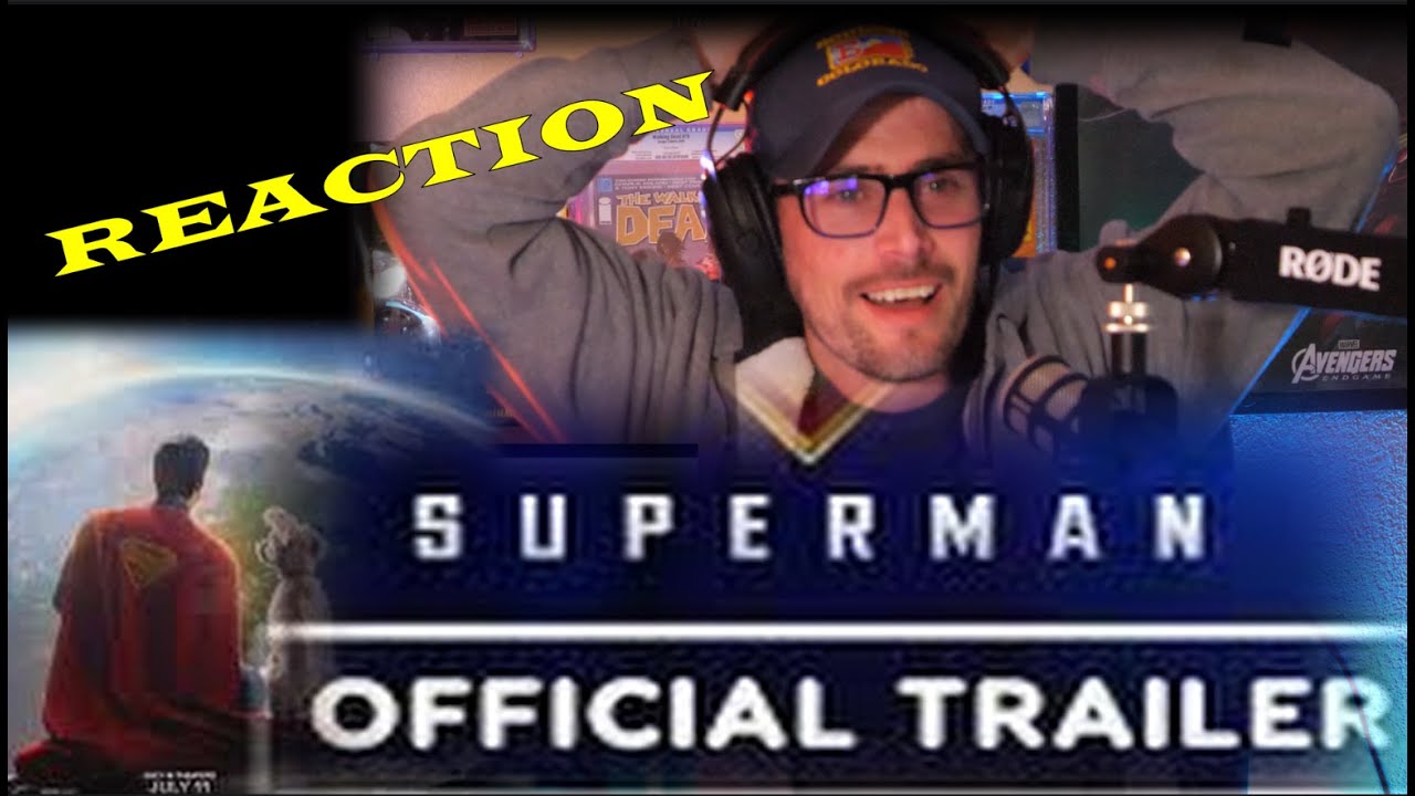 SUPERMAN - Trailer - Reaction