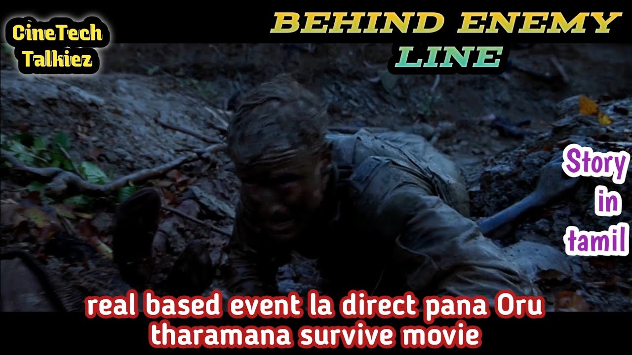 Behind enemy line (war)_ real story event ah base pani edutha survive movie | CineTech Talkiez