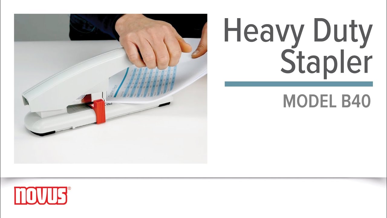 100-Sheet Stapling with Minimal Effort! Novus B40 Heavy Duty Stapler