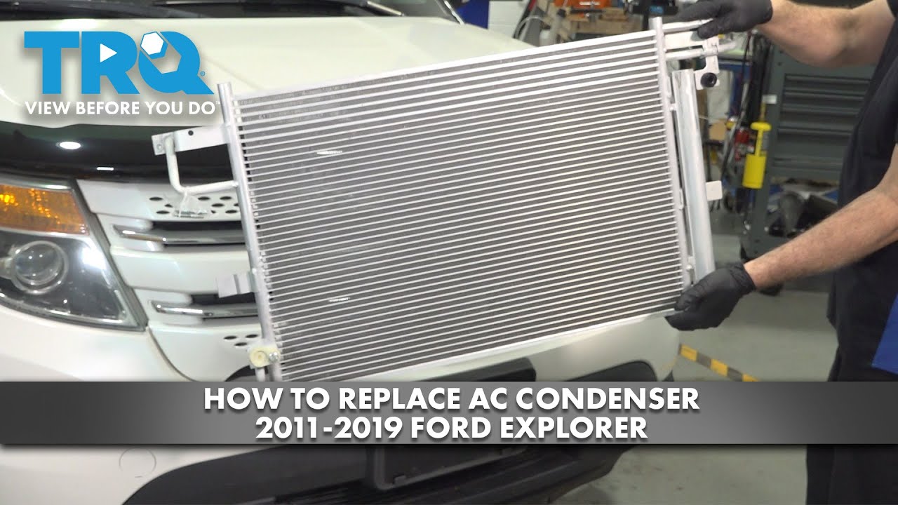 How to Replace AC Condenser 2011-2019 Ford Explorer