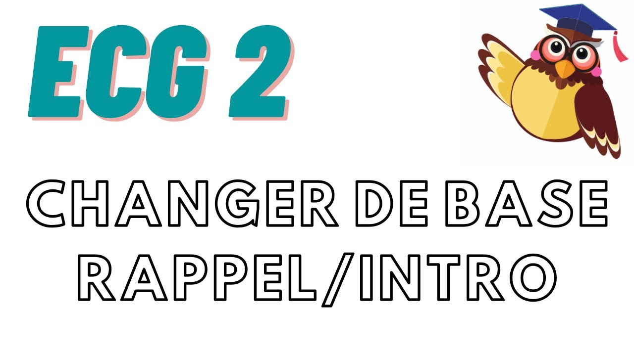 Changement de base : RAPPEL