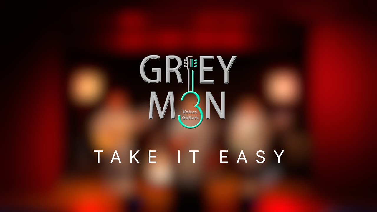 TAKE IT EASY