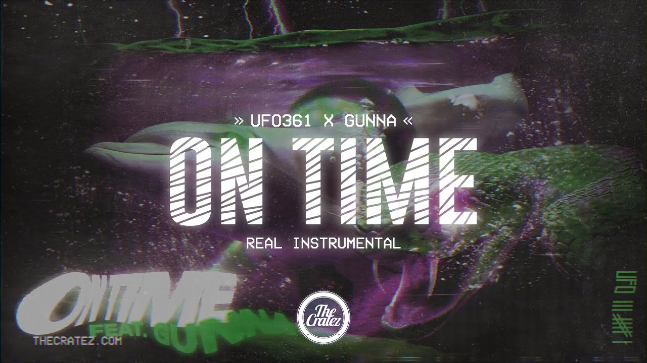 Ufo361 feat. Gunna – „On Time“ 🌊 🌊 🌊 Instrumental (prod. by The Cratez)