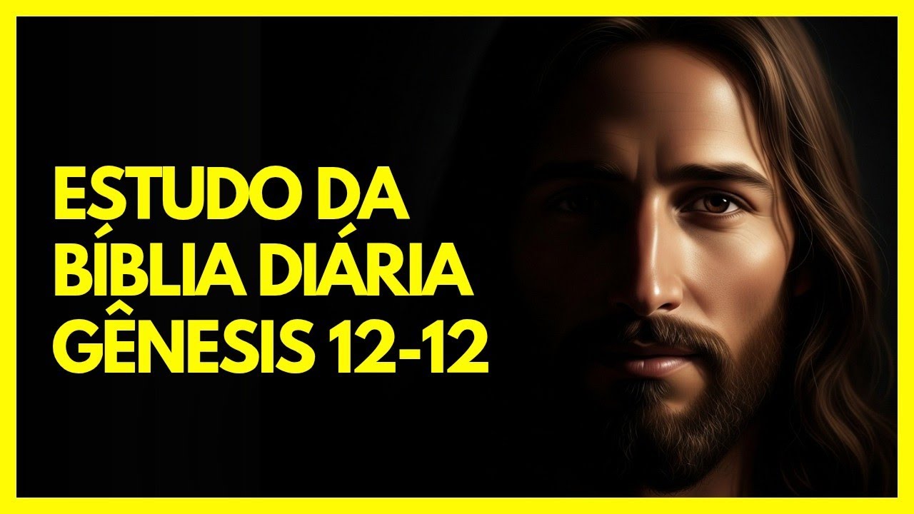 Estudo da Bíblia | Gênesis 12:12 