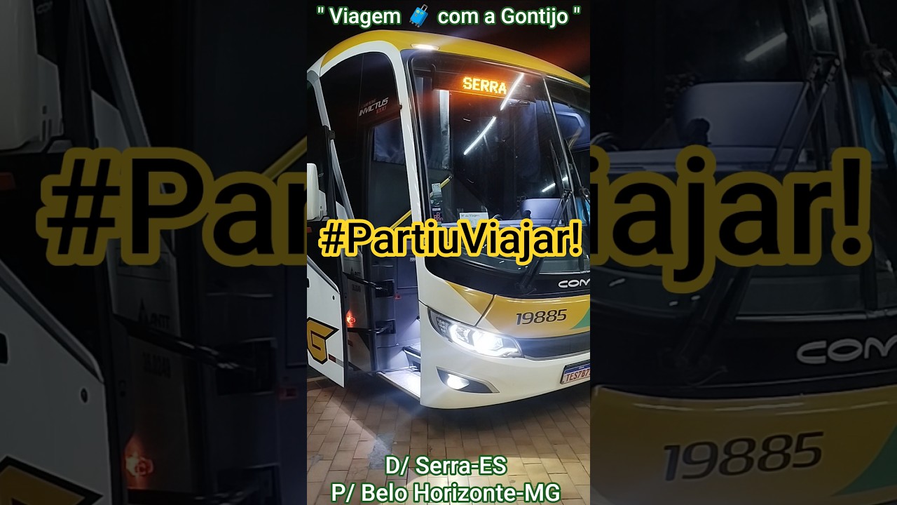 Viagem com a Gontijo de Serra-ES para Belo Horizonte-MG #boraviajar