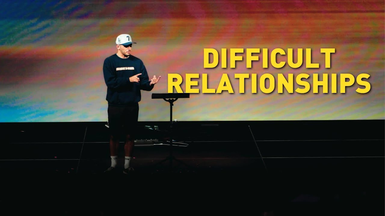 DIFFICULT RELATIONSHIPS
