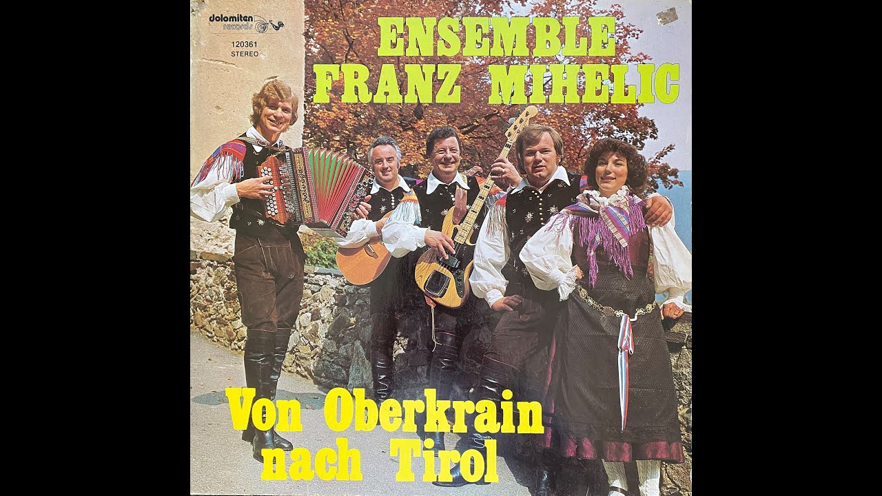 Ensemble Franz Mihelic - Polka, Wein und fröhliches Singen