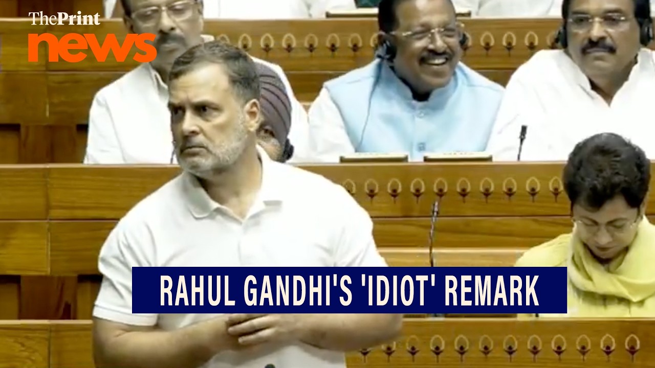 Rahul Gandhi's 'idiot' remark in Parliament during anti-paper leak bill debate