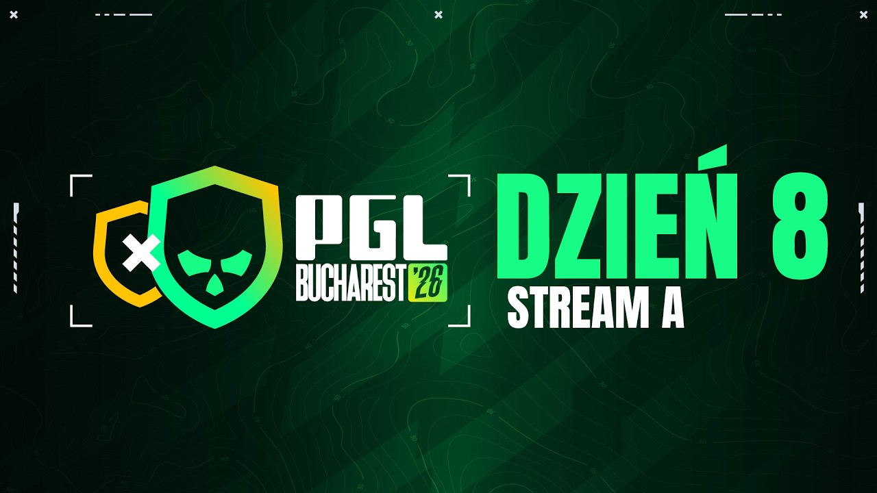 PGL Bucharest 2026 | 18+ | Wielki Finał