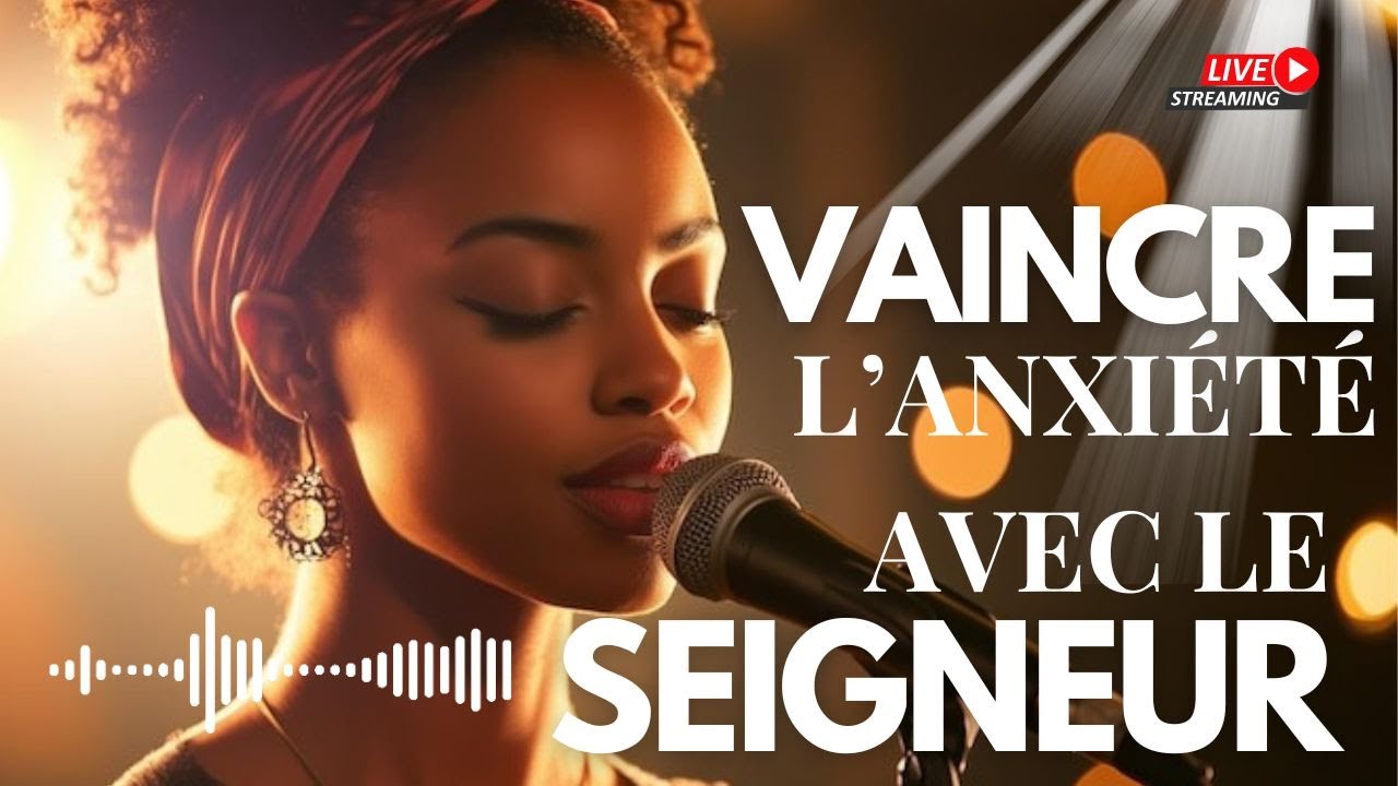 1H30 de Louange PUISSANTE pour Vaincre l’Anxiété | Musique Chrétienne Apaisante