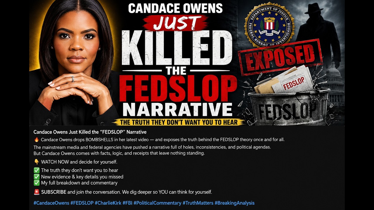 Candace Owens Just Killed the FEDSLOP Narrative | What the Media Isn't Telling You