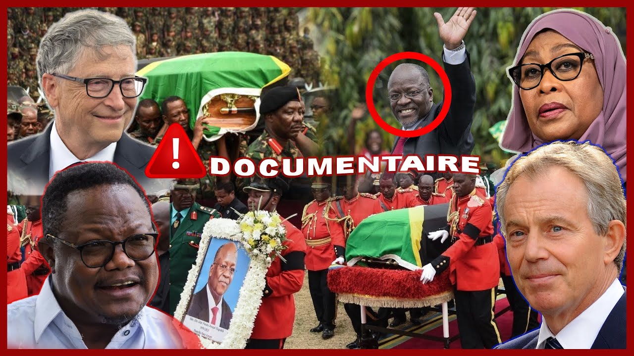 🛑DOCUMENTAIRE: AMABANGA Y'URUPFU RWA MAGUFULI | UKO BYAGENZE BYOSE | GATES, BLAIR, SULUHU, LISSU&USA