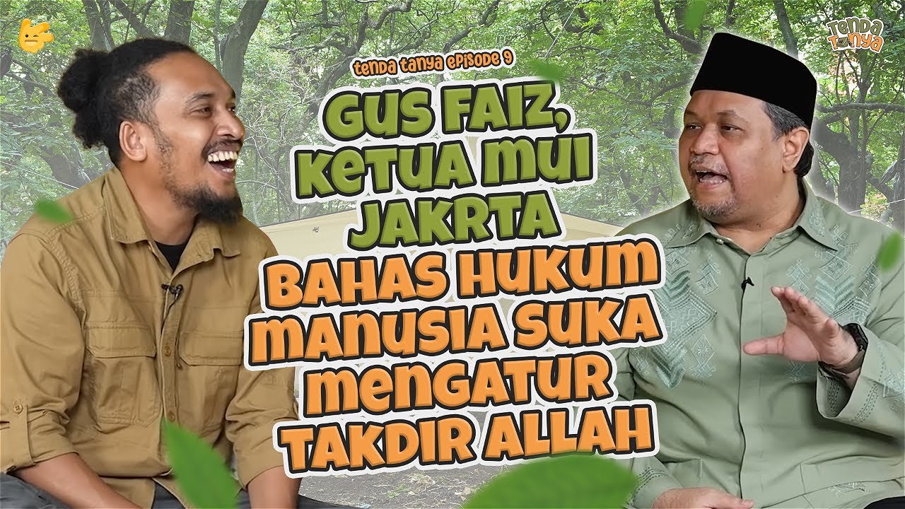 TENDA TANYA - GUS  FAIZ: MASIH BANYAK ORANG YG MENYAMAKAN ALLAH SWT DENGAN MANUSIA