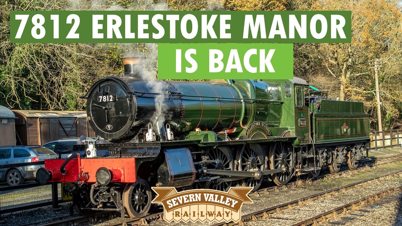 7812 Erlestoke Manor returns to the Severn Valley Railway
