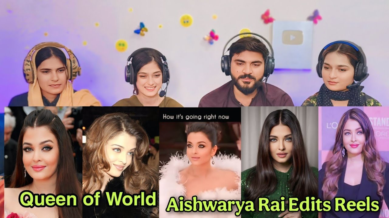 Aishwarya Rai  Edits Reels Reaction | Beautiful Women in World 👸