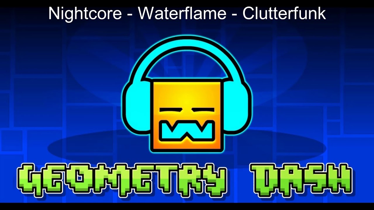 Nightcore - Waterflame - Clutterfunk (Sped Up)