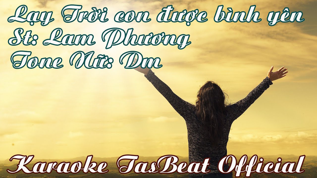 Karaoke Lạy Trời Con Được Bình Yên - Tone Nữ | TAS BEAT