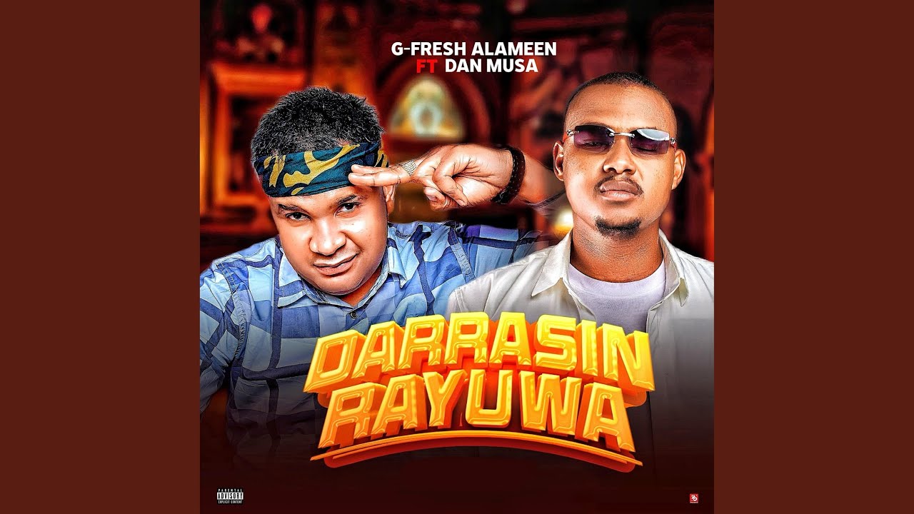 Darrasin Rayuwa (feat. Danmusa New Prince)