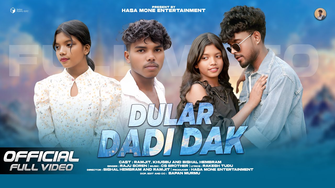 DULAR DADI DAK || NEW SANTHALI FULL VIDEO 2025-26 || BISHAL HEMBRAM, RAMJIT & KHUSBU || SAD SONG ||