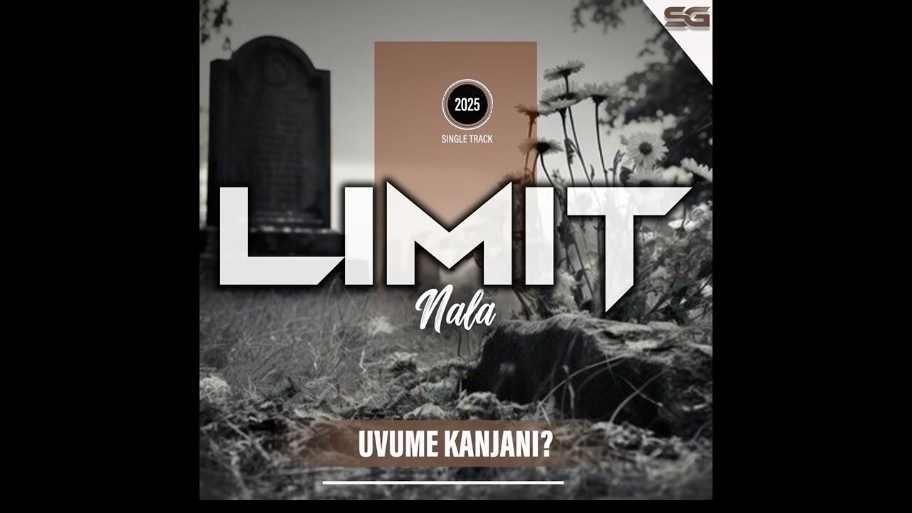 Limit Nala -Uvume kanjani