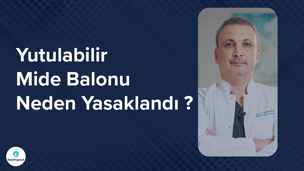 Yutulabilir Mide Balonu Neden Yasaklandı?