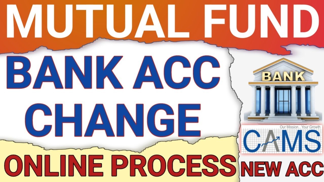 BANK MANDATE CHANGE BY CAMS IN MUTUAL FUND FOLIO|HOW TO CHANGE BANK ACCOUNT IN MUTUAL FUND BY CAMS