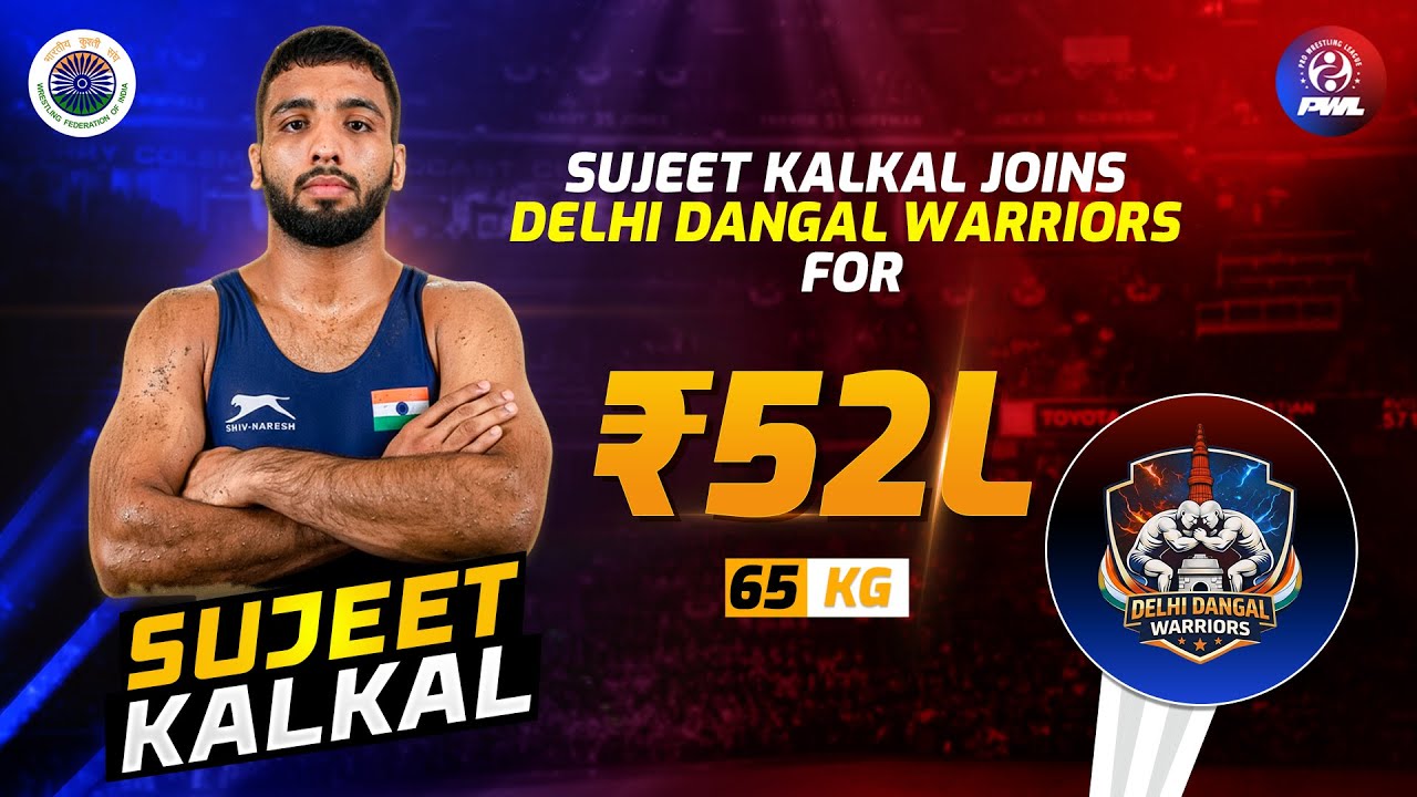 Sujeet Kalkal Creates History at PWL 2026 Auction | ₹52 Lakhs Bid | Delhi Dangal Warriors