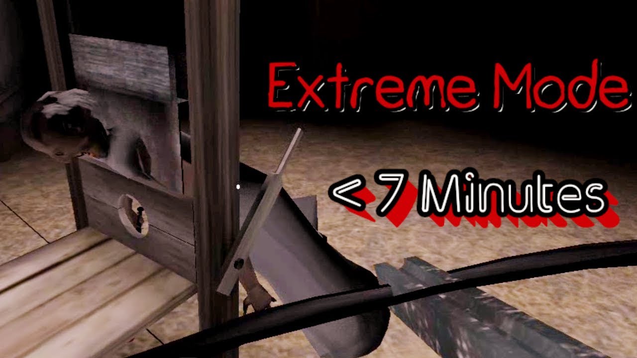 Granny Extreme Mode Less Than 7 Minutes