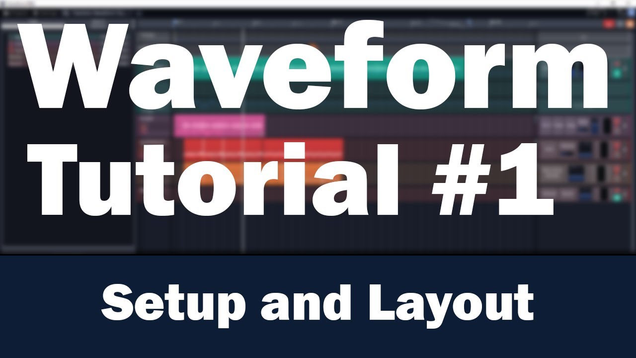 Tracktion Waveform Tutorial (Part 1) – Installation and Getting Started