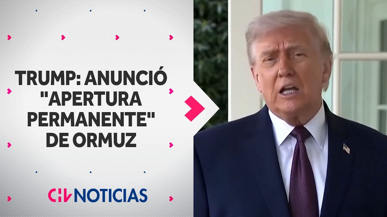 Trump anunci&oacute; la apertura permanente del estrecho de Ormuz: Afirm&oacute; que logr&oacute; acuerdo con China