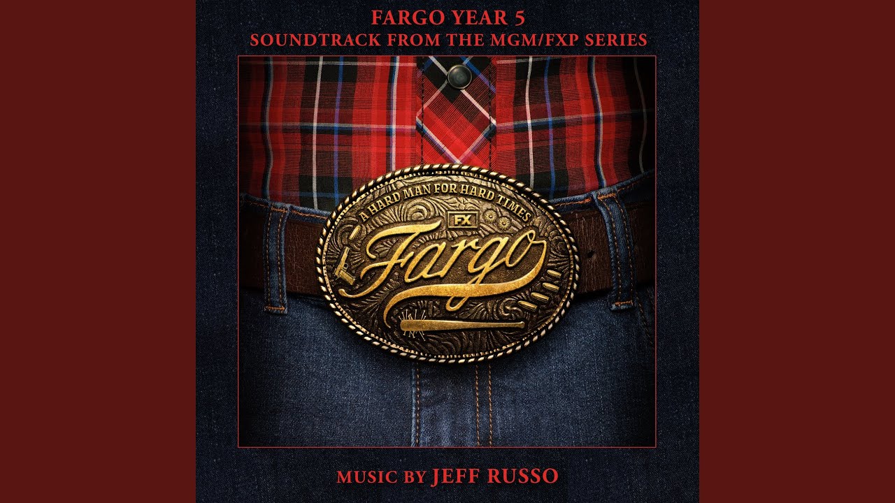 Fargo Season 5 Main Theme