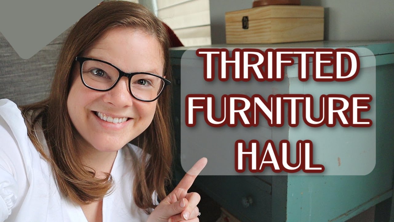Thrifted Furniture Haul: Thousands of Dollars In Savings!