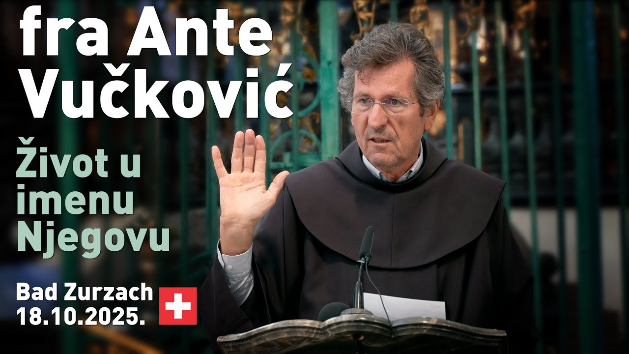 Prof. dr. fra Ante Vučković, duhovna obnova HKM Aargau, Bad Zurzach. „Život u imenu Njegovu“