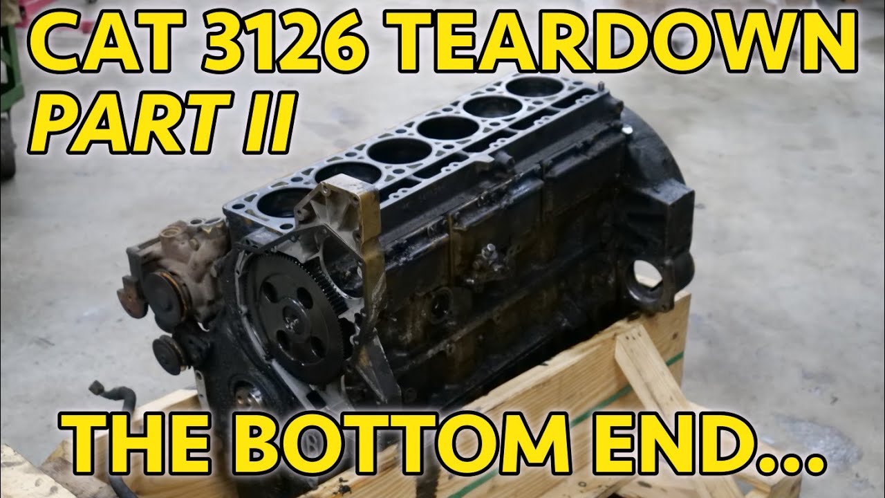 Часть 2! Разборка короткоблочного турбодизеля Caterpillar 3126 7,2 л! Мой бедный двигатель...