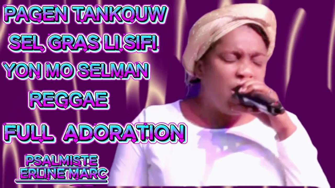 Pa Gen Tankou w 🙏| FULL REGGAE • FULL ADORATION — Psalmiste Erline Marc ✝️ Haitian Worship 2026