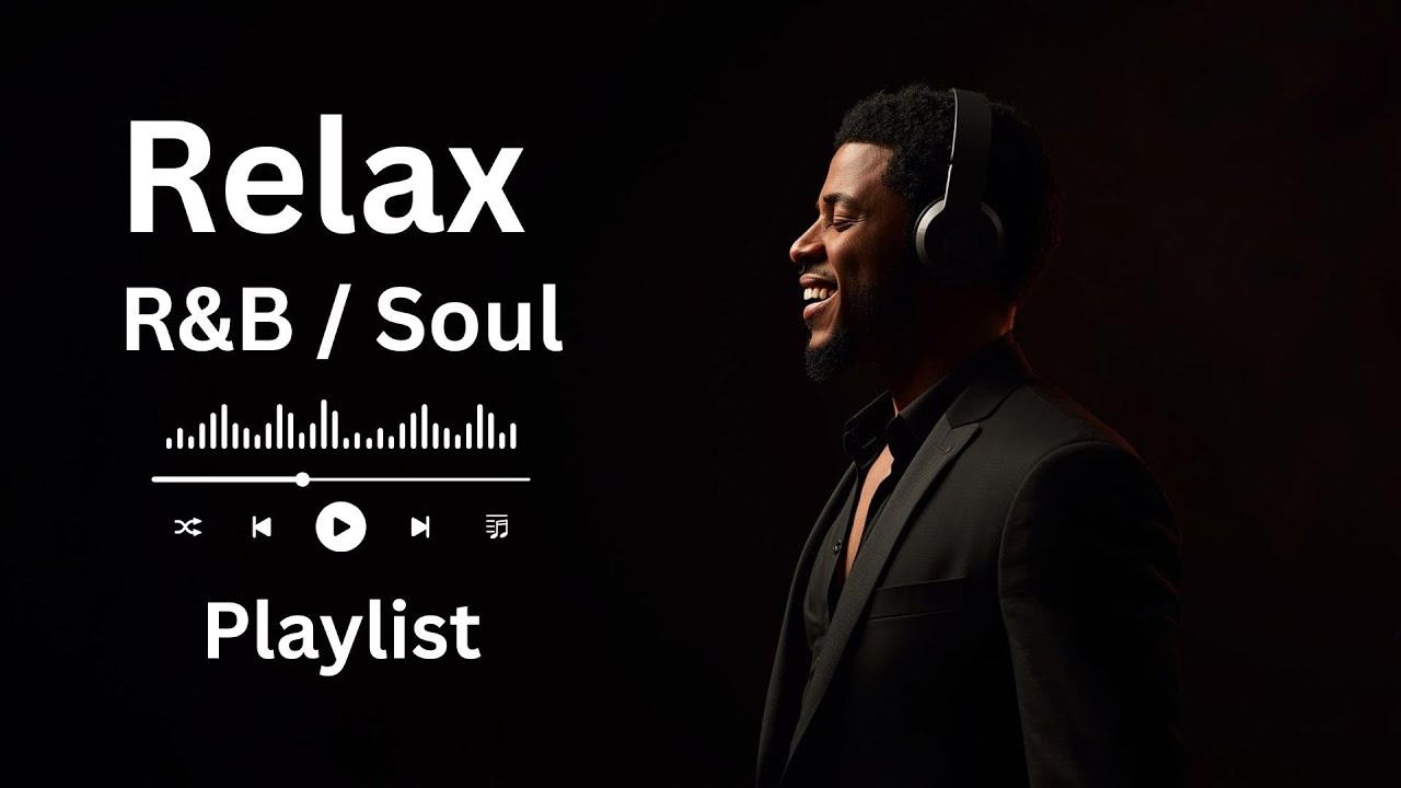 Relaxing R&B Soul for Peaceful Nights 😌 | Stress Relief Music for Mind & Heart