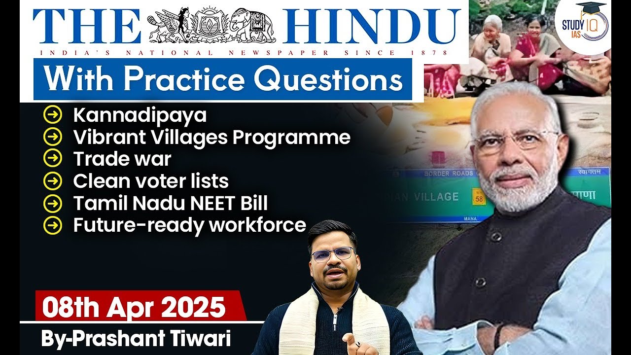 The Hindu Analysis | 8th April 2025 | The Hindu NewsPaper Today With Practice Questions