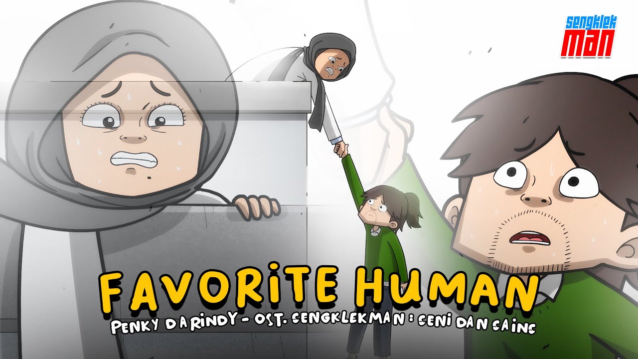 PENGKY D ARINDY - FAVORITE HUMAN ( OST. SENGKLEKMAN : SENI DAN SAINS )