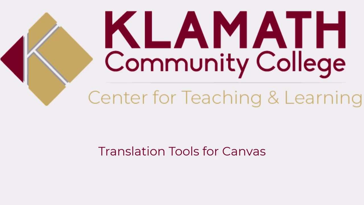 STUDENTS: Translation Tools for Canvas
