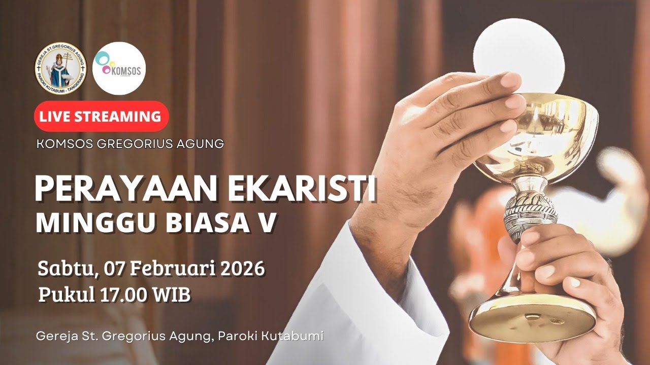 PERAYAAN EKARISTI | HARI MINGGU BIASA V | GEREJA ST. GREGORIUS AGUNG | PAROKI KUTABUMI