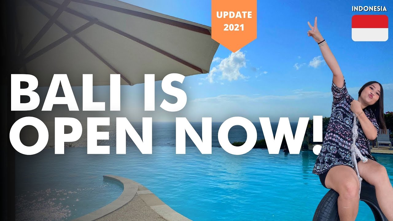 Bali Is OPEN AGAIN! What Are The Updates? 🇮🇩