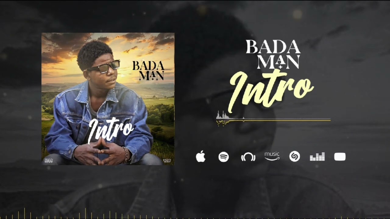 BaDaMan_-_ Intro