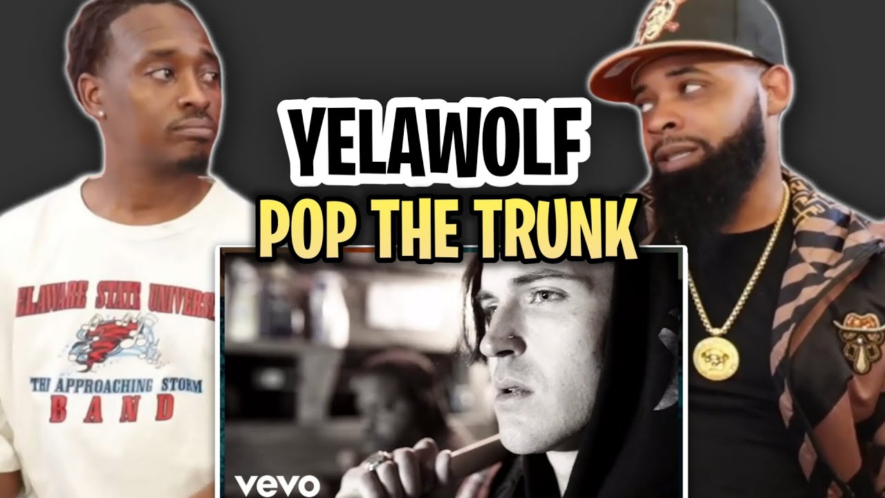 TRE-TV REACTS TO -  Yelawolf - Pop The Trunk (Official Music Video)