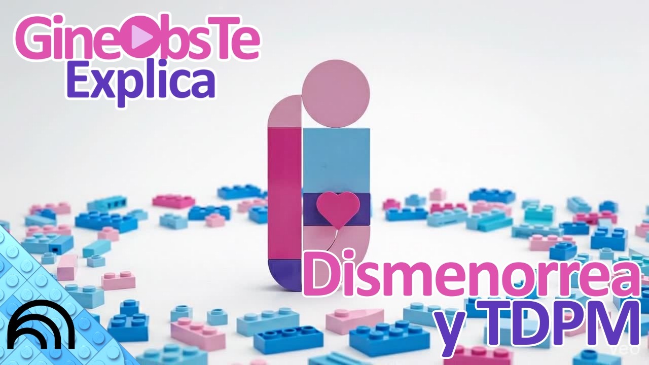 Dismenorrea y Trastorno Disfórico Premenstrual | Unidad 2 NotebookLM | GineObsTe Explica